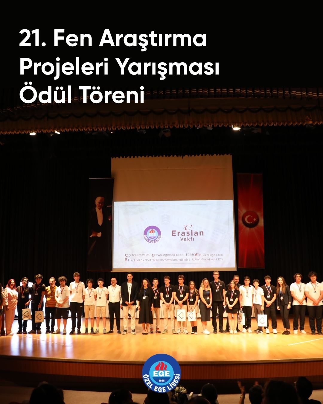 Özel Ege Lisesi 21. Fen Araştırma Projeleri Yarışm