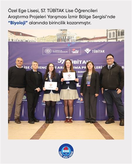 Özel Ege Lisesine TÜBİTAK Final Sergisi'nde Birincilik Ödülü