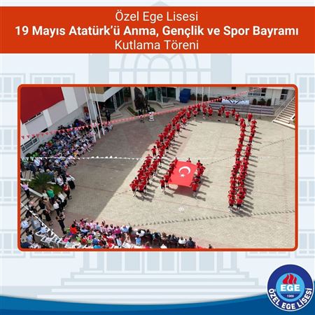 19 Mayıs Atatürk'ü Anma, Gençlik ve Spor Bayramı Kutlama Törenimiz