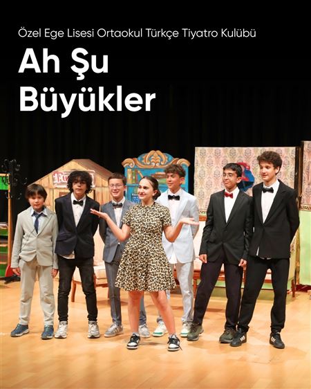 Ah Şu Büyükler Tiyatro Oyunu